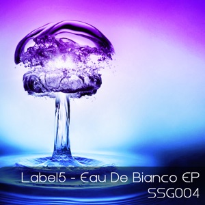 Eau De Bianco EP