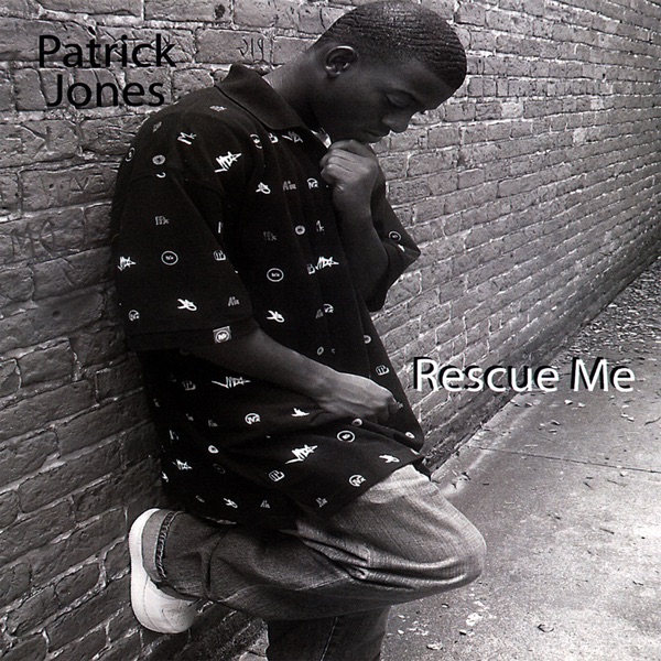 Обложка альбома «Rescue Me» — Patrick Jones