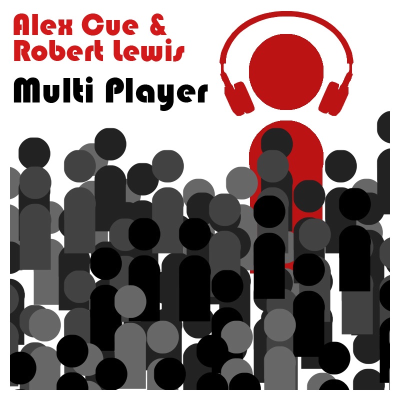 Обложка альбома «Multi Player - Single» — Alex Cue & Robert Lewis