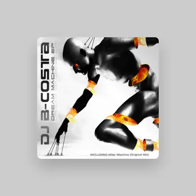 Listen to DJ B-Costa, watch music videos, read bio, see tour dates & more!
