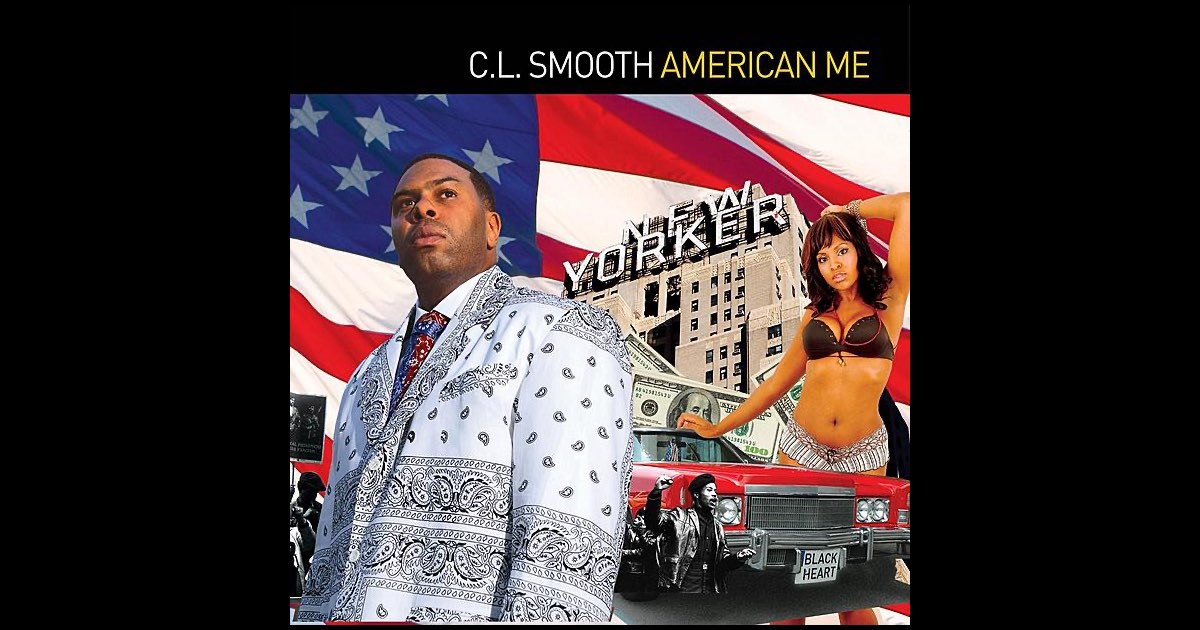 ‎American Me - Album by C.L. Smooth - Apple Music