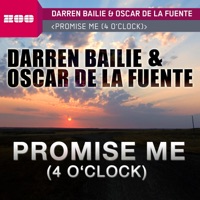 Promise Me (4 O'Clock) - Darren Bailie & Oscar De La Fuente