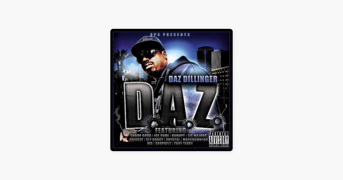 D.P.G. Presents D.A.Z. - Album by Daz Dillinger - Apple Music