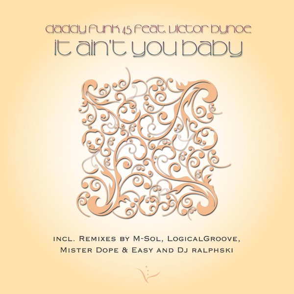 It Ain´t You Baby (feat. Victor Bynoe)