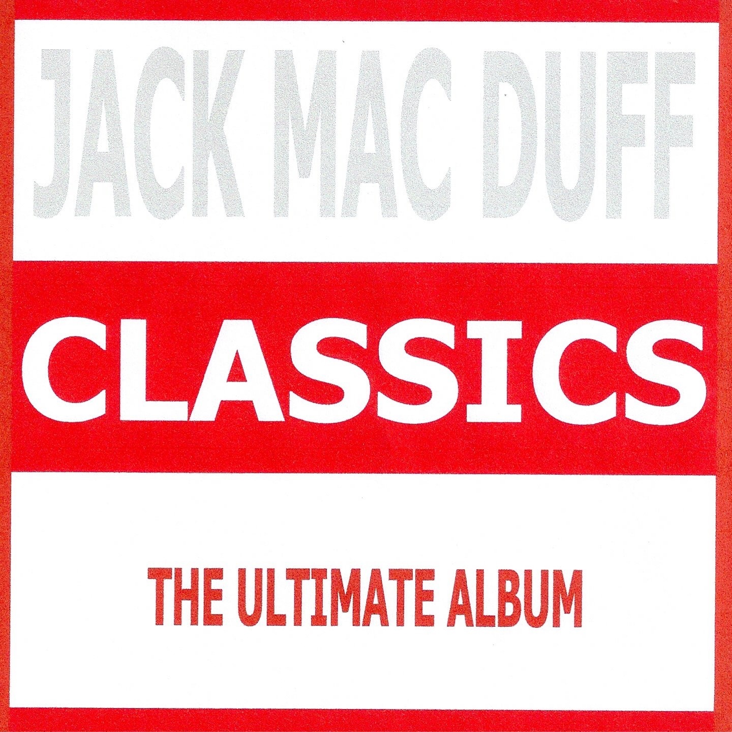 Classics - Jack Mac Duff