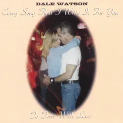 To Terri With Love - Dale Watson To Terri With Love - Dale Watson