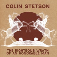 The Righteous Wrath of an Honerable Man - Single - Colin Stetson