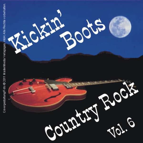 Kickin' Boots - Country Rock Vol. 6