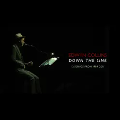 Down the Line (Deluxe Edition) - Edwyn Collins