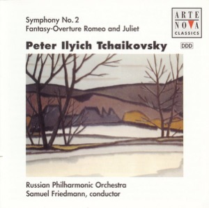 Tchaikovsky: Symphony No. 2, Romeo & Juliet Overture Fantasy