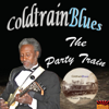 The Party Train - ColdtrainBlues