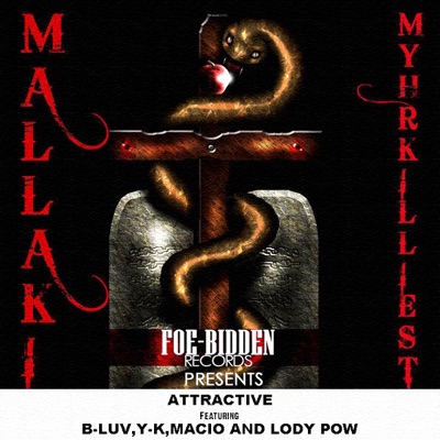 Attractive (feat. B-Luv, Y-K, Macio & Lody Pow) - Single