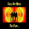 Chill Out Music, The Flow