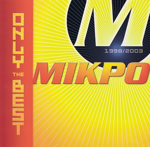 Only the Best (1998-2003)