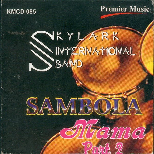 Sambola Mama, Pt. 2