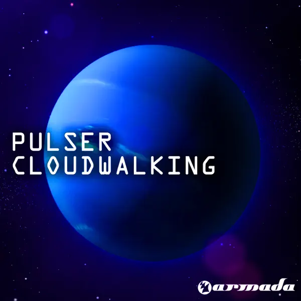 Cloudwalking (2005 Remake) — Pulser
