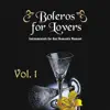 John Pazos and His Bolero Orchestra - Te Amaré Toda la Vida