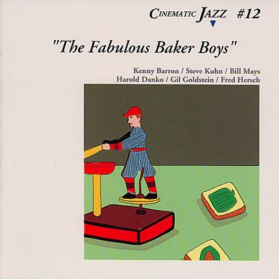 #12. the Fabulous Baker Boys