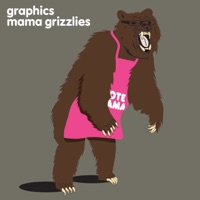 Mam Grizzlies (Remixes) - EP