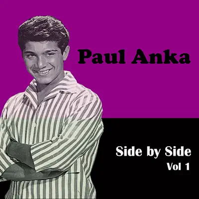 Side By Side, Vol. 1 - Paul Anka