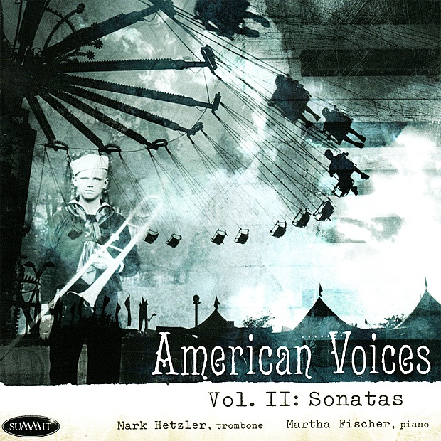 American Voices Vol. II: Sonatas - Album by Mark Hetzler