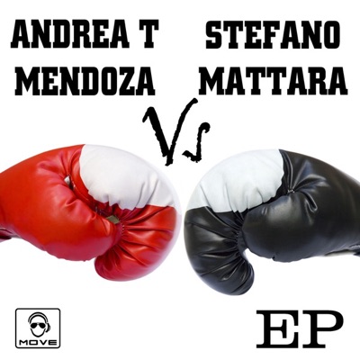 Andrea T Mendoza vs. Stefano Mattara - EP