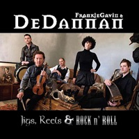 Jigs, Reels & Rock n' Roll by Frankie Gavin & DeDannan on Apple Music