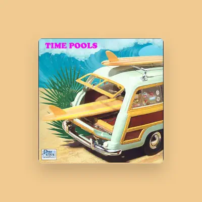 Listen to Time Pools, watch music videos, read bio, see tour dates & more!
