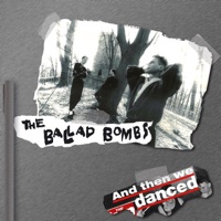 The Ballad Bombs - Take Me