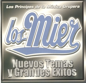 Nuevos Temas y Grandes Exitos
