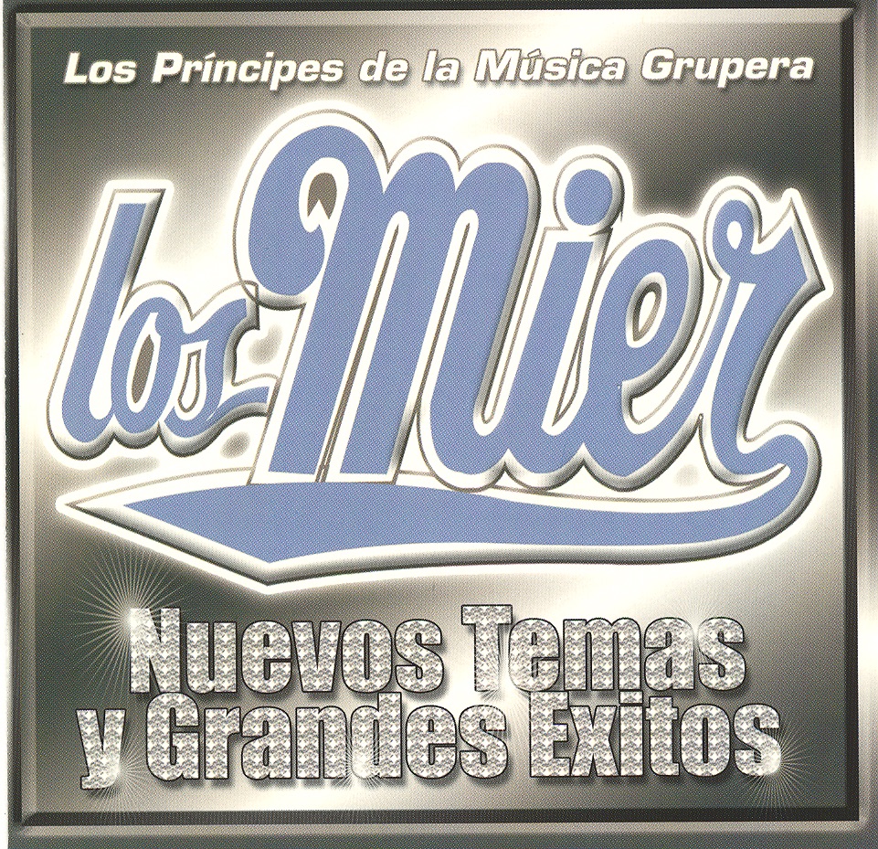 Los Hermanos Mier - El Flechazo