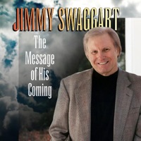 The Message of His Coming - Jimmy Swaggart
