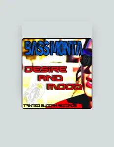Listen to Bass Monta, watch music videos, read bio, see tour dates & more!