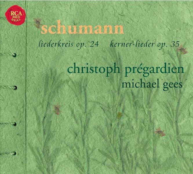 Обложка альбома «Schumann: Lieder» — Christoph Prégardien & Michael Gees