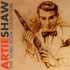 The Artie Shaw Song Book Collection Remastered
