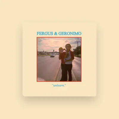 Listen to Fergus & Geronimo, watch music videos, read bio, see tour dates & more!