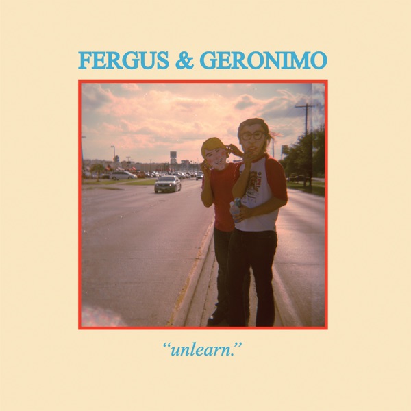 Cover of unlearn by fergus & geronimo