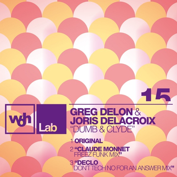 Dumb & Clyde - Single - Greg Delon & Joris Delacroix