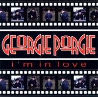 I'm In Love - Single - Georgie Porgie