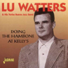 Lu Watters & His Yerba Buena Jazz Band - Doing the Hambone at Kelly's, Vol. 1 bild