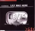  - Lily Was Here