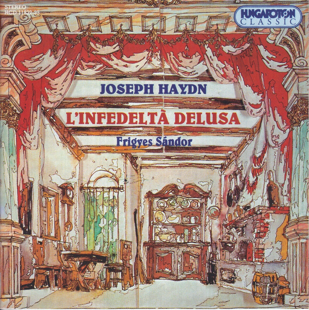 Обложка альбома «L'infedeltà Delusa» — József Gregor, Franz Liszt Chamber Orchestra & Frigyes Sándor