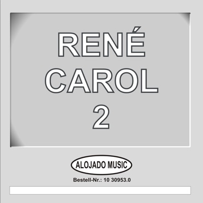 René Carol, No. 2