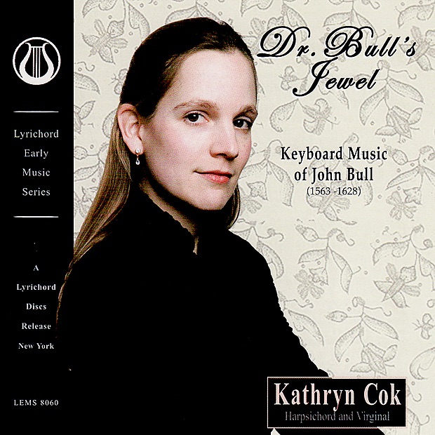 Dr. Bull's Jewel - Keyboard Music of John Bull cover art