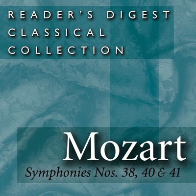 Reader's Digest Classical Collection: Mozart: Symphonies Nos. 38, 40 41