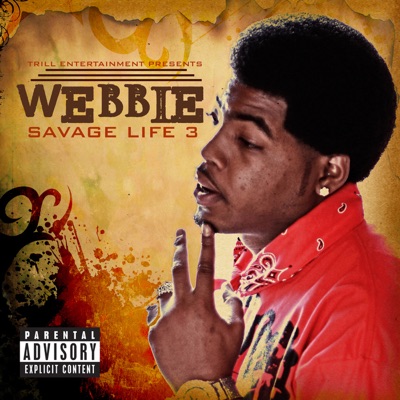 Webbie - Trilla Than A B***h (feat. Lil Phat)