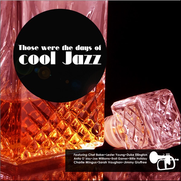 Those Were the Days of Cool Jazz