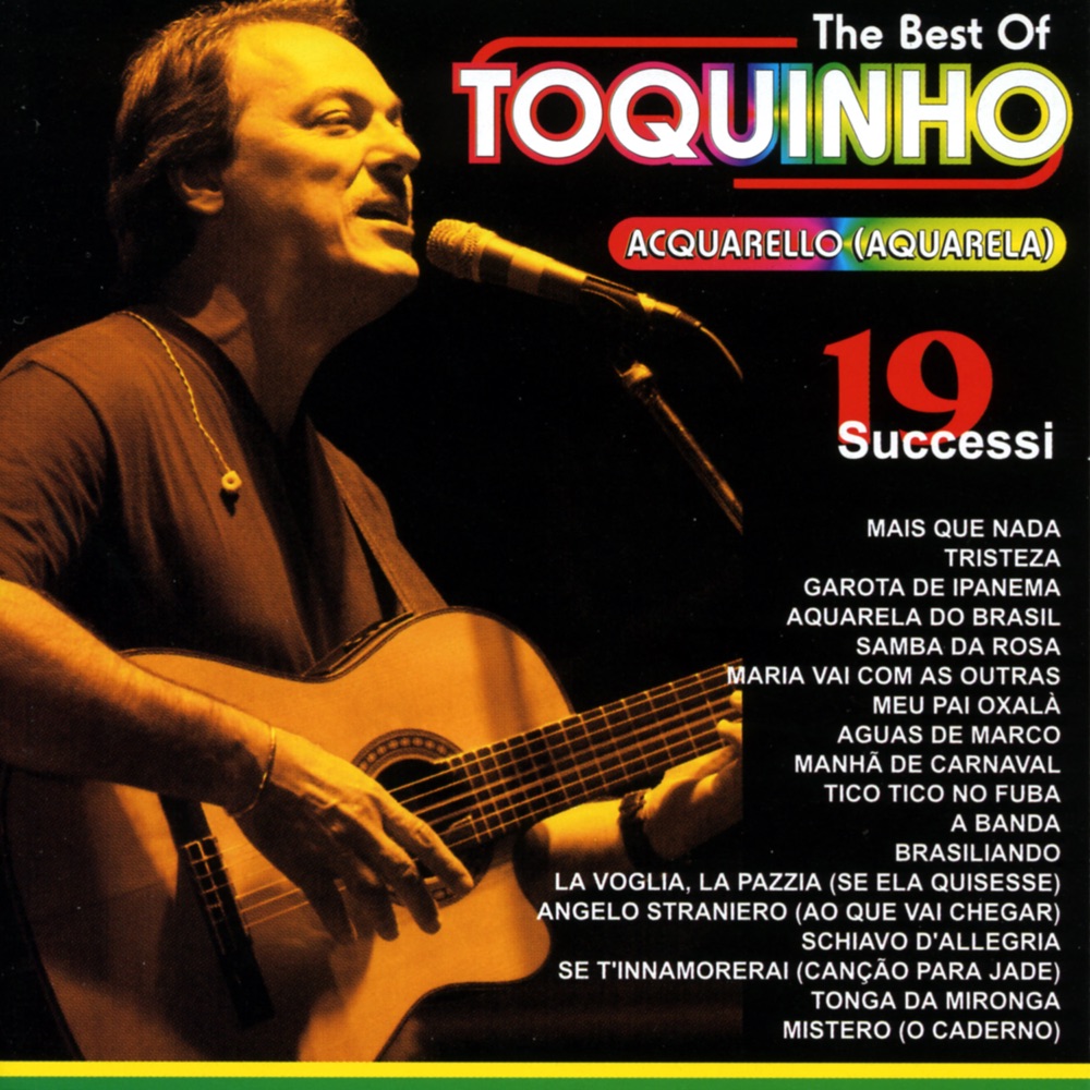 Обложка альбома «The Best of Toquinho» — Toquinho