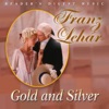 Franz Léhar Gold and Silver Waltz (Gold und Silber / L'or et l'argent) Franz Lehár: Gold and Silver