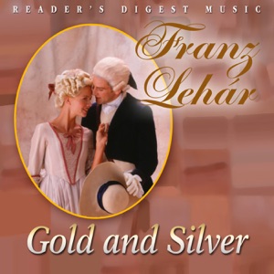 Gold and Silver Waltz (Gold und Silber / L'or et l'argent)